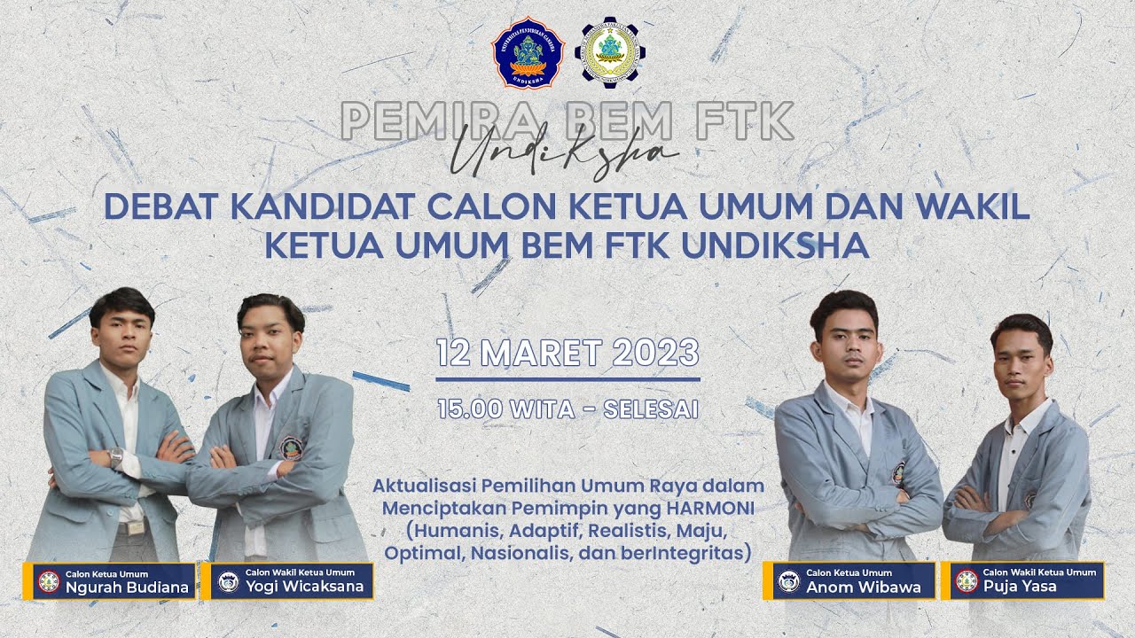 DEBAT KANDIDAT KETUA DAN WAKIL KETUA UMUM BEM FTK UNDIKSHA PEMIRA 2023